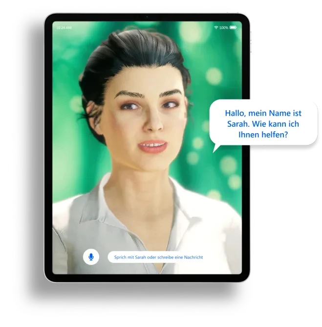 Ein KI-Avatar namens Sarah auf einem Tablet begrüßt den Nutzer: Hallo, mein Name ist Sarah. Wie kann ich Ihnen helfen?