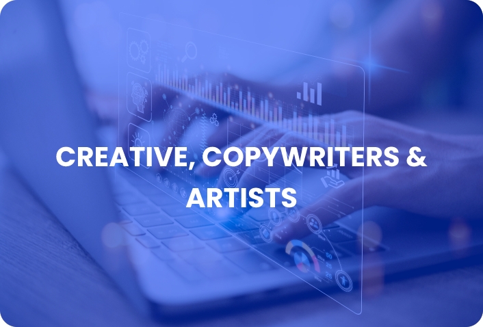creative, copywriters and artists